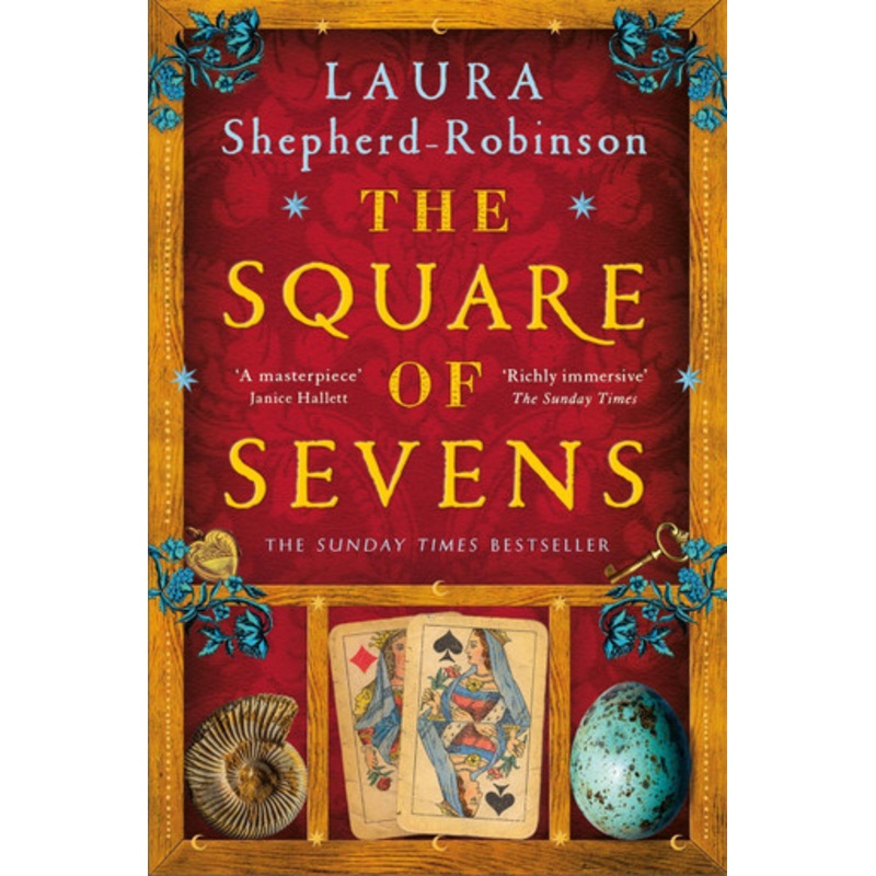The Square of Sevens: The Times and Sunday Times Best Historical Fiction of 2023 by Laura Shepherd-Robinson 9781529053708