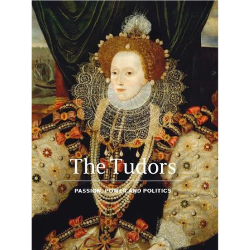 The Tudors: Court, Culture and Conflict by Charlotte Bolland