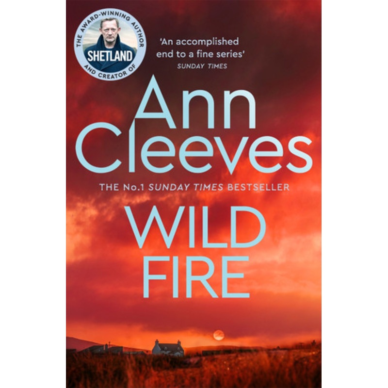 Wild Fire by Ann Cleeves 9781529050257