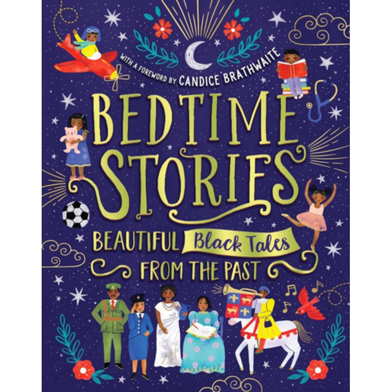 Bedtime Stories: Beautiful Black Tales from the Past by Wendy Shearer 9780702307935