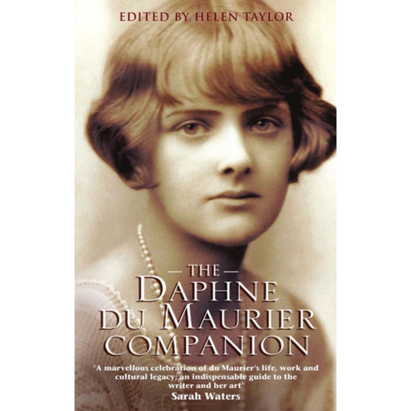 The Daphne Du Maurier Companion Daphne Du Maurier 9781844082353